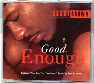 Bobby Brown - Good Enough